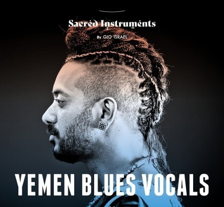 Gio Israel Sacred Instruments Yemen Blues Vocals WAV